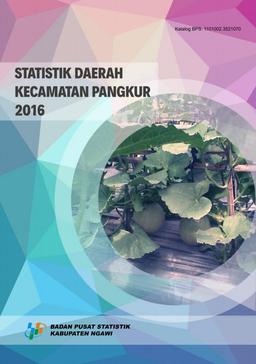 Statistik Daerah Kecamatan Pangkur 2016