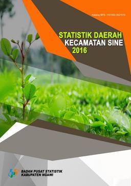 Statistik Daerah Kecamatan Sine 2016