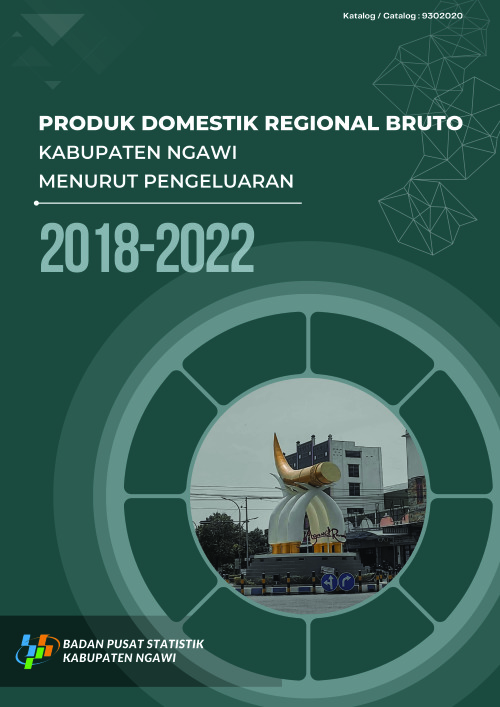 Produk Domestik Regional Bruto Kabupaten Ngawi Menurut Pengeluaran 2018-2022